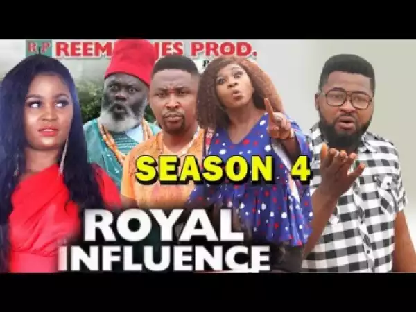 Royal Influence Season 4 - 2019